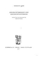 Cover of: Geschichtsbegriff und Geschichtsinteresse: Analytik und Pragmatik der Historie