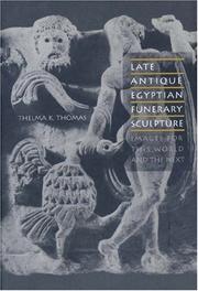 Cover of: Late Antique Egyptian Funerary Sculpture by Thelma K. Thomas