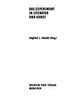 Cover of: Das Experiment in Literatur und Kunst