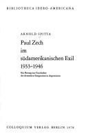 Paul Zech im südamerikanischen Exil by Arnold Spitta