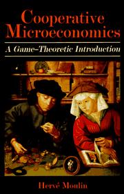 Cover of: Cooperative microeconomics: a game-theoretic introduction
