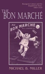 Cover of: The Bon Marche by Michael B. Miller
