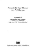 Cover of: Festschrift für Franz Wieacker zum 70. Geburtstag