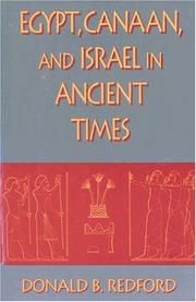 Egypt, Canaan, and Israel in ancient times by Donald B. Redford