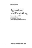 Cover of: Agrarreform und Entwicklung: Ziele, Strategien u. Effekte d. Agrarreformen in d. Ländern Nordafrikas : Analyse aus entwicklungspolit. Sicht