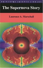 The supernova story by Laurence A. Marschall