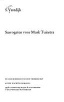 Cover of: Surrogaten voor Murk Tuinstra: de geschiedenis van een vriendschap