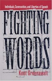 Cover of: Fighting words: individuals, communities, and liberties of speech