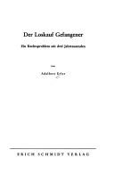 Cover of: Der Loskauf Gefangener: e. Rechtsproblem seit 3 Jahrtausenden