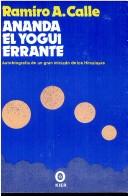 Ananda, el yogui errante by Ramiro A. Calle