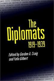 Cover of: The Diplomats, 1919-1939 by edited by Gordon A. Craig and Felix Gilbert.
