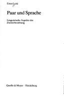 Cover of: Paar und Sprache: linguitische Aspekte der Zweierbeziehung.