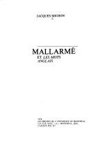 Cover of: Mallarmé et Les mots anglais by Jacques Michon