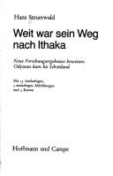 Weit war sein Weg nach Ithaka by Hans Steuerwald