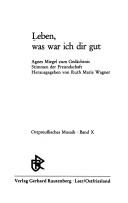 Cover of: Leben, was war ich dir gut by hrsg. von Ruth Maria Wagner.