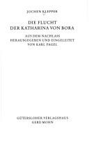 Cover of: Die Flucht der Katharina von Bora