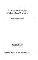 Cover of: Frauenemanzipation im deutschen Vormärz: Texte und Dokumente