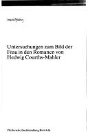 Untersuchungen zum Bild der Frau in den Romanen von Hedwig Courths-Mahler by Ingrid Müller