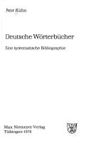 Cover of: Deutsche Wörterbücher: eine systematische Bibliographie