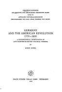 Cover of: Germany and the American Revolution, 1770-1800: a sociohistorical investigation of late eighteenth-century political thinking