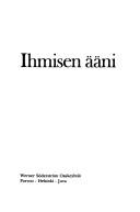 Cover of: Ihmisen ääni