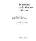 Cover of: Itinéraires de la Vendée militaire by Philbert Doré Graslin