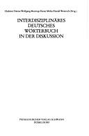 Cover of: Interdisziplinäres deutsches Wörterbuch in der Diskussion
