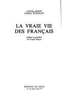 Cover of: La vraie vie des Français