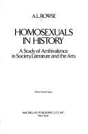 Cover of: Homosexuals in history by A. L. Rowse
