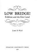 Low bridge! by Lionel D. Wyld