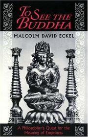 Cover of: To see the Buddha by Malcolm David Eckel