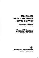 Cover of: Public budgeting systems by Lee, Robert D.