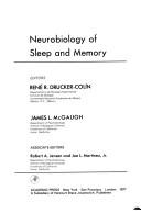 Cover of: Neurobiology of sleep and memory: proceedings of a conference held in Mexico City in March 1975