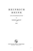 Cover of: Heinrich Heine: an interpretation