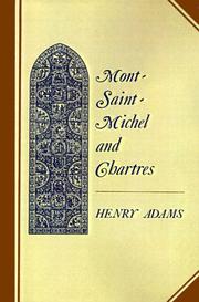 Cover of: Mont-Saint-Michel and Chartres by Henry Adams