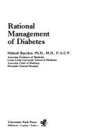 Cover of: Rational management of diabetes by Habeeb Bacchus