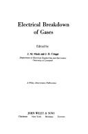 Cover of: Electrical breakdown of gases by edited by J. M. Meek and J. D. Craggs.