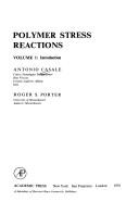 Polymer stress reactions by Antonio Casale
