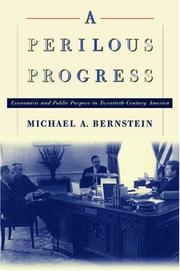 Cover of: A Perilous Progress: Economists and Public Purpose in Twentieth-Century America.