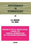 Cover of: Miocene of the S.E. United States: a model for chemical sedimentation in a peri-marine environment
