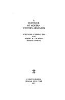 Cover of: A Textbook of modern western Armenian by Kevork B. Bardakjian
