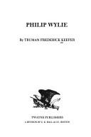 Philip Wylie by Truman Frederick Keefer