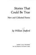 Cover of: Stories that could be true: new and collected poems