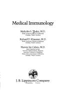 Cover of: Medical immunology | Malcolm S. Thaler
