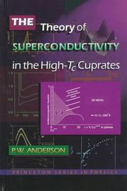 Cover of: The theory of superconductivity in the high-Tc cuprates