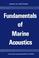 Cover of: Fundamentals of marine acoustics