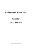 Cover of: Cassandra speaking: poems