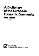 Cover of: A dictionary of the European Economic Community