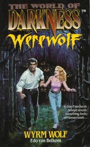 Cover of Wyrm Wolf: Based on the Apocalypse (The World of Darkness : Werewolf)
