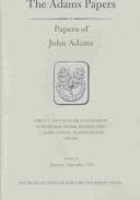Cover of: Papers of John Adams by Robert J. Taylor, editor ; Mary-Jo Kline, associate editor ; Gregg L. Lint, assistant editor.